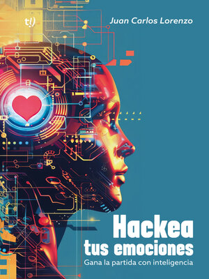 cover image of Hackea tus emociones